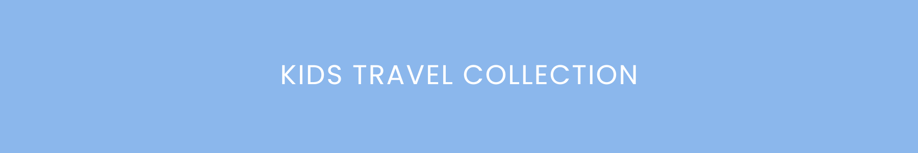 Kids Travel Collection
